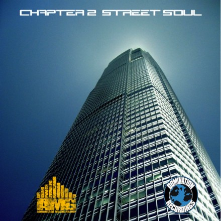 The Advantage Music Group & Domination Recordings Present: Chapter 2 : Street Soul Album Art
